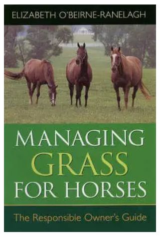 Managing Grass for Horses