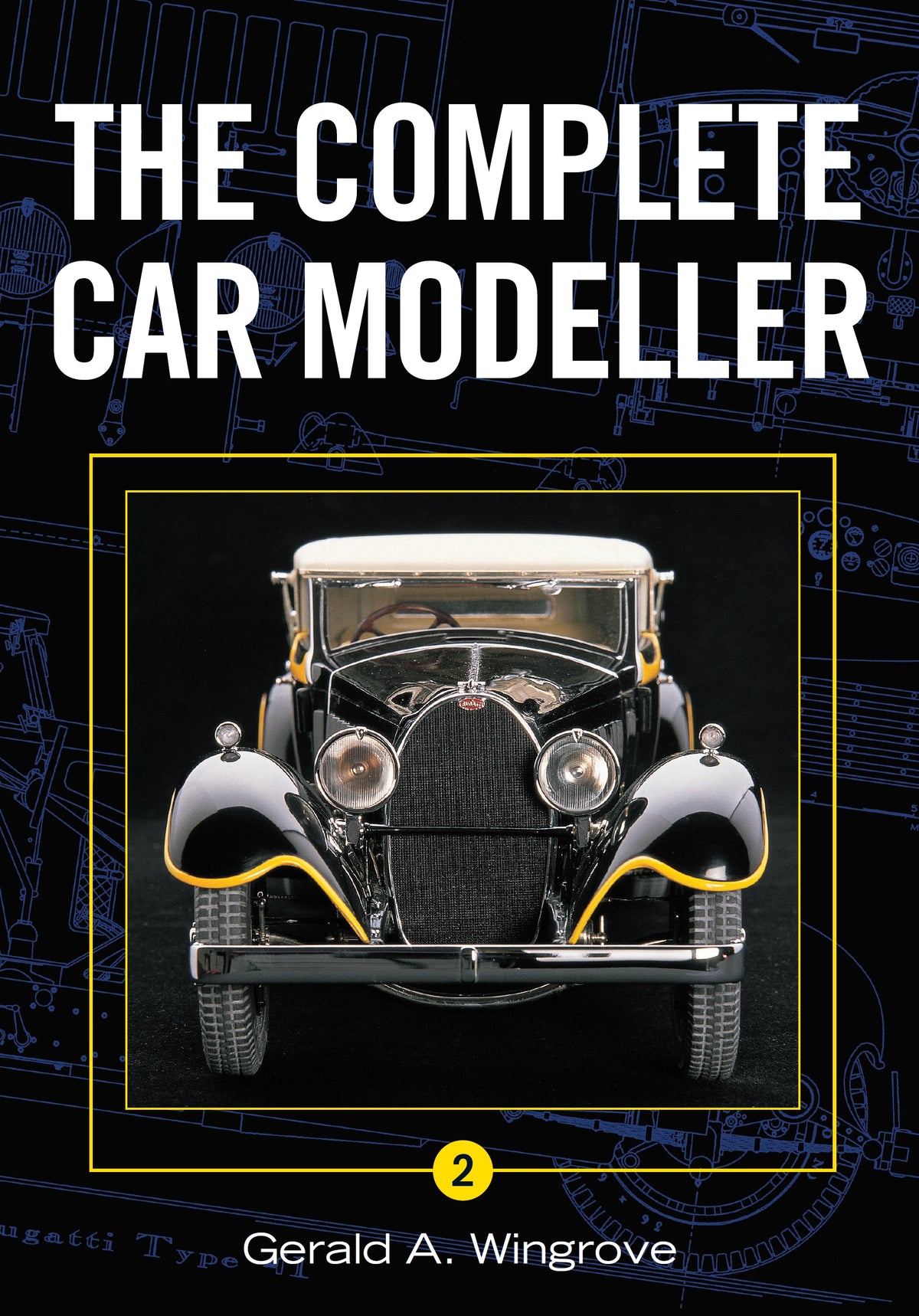 Complete Car Modeller Vol 2